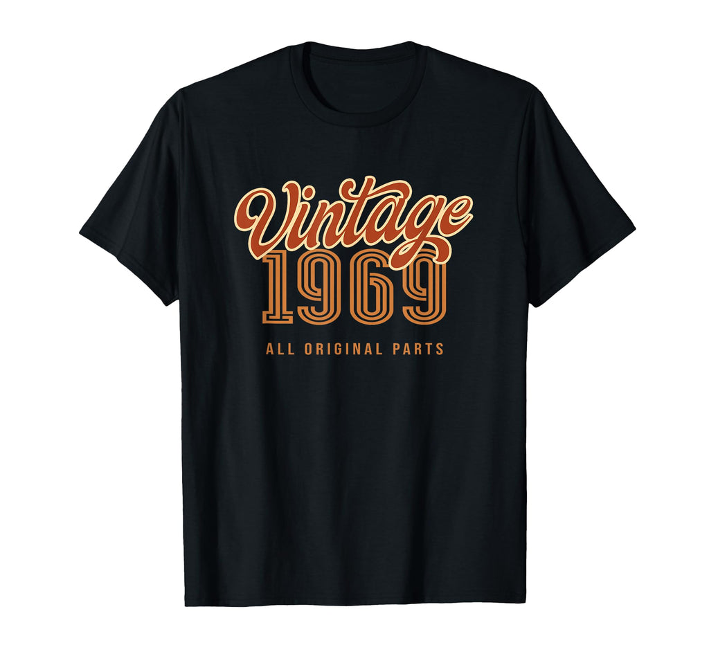 1969 All Original Parts Birthday T-Shirt - Custom Art Print Unisex - T-Shirt, Sweatshirt, Hoodie