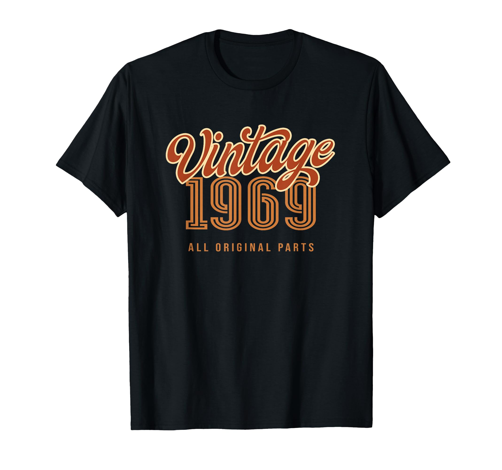 1969 All Original Parts Birthday T-Shirt - Custom Art Print Unisex - T-Shirt, Sweatshirt, Hoodie