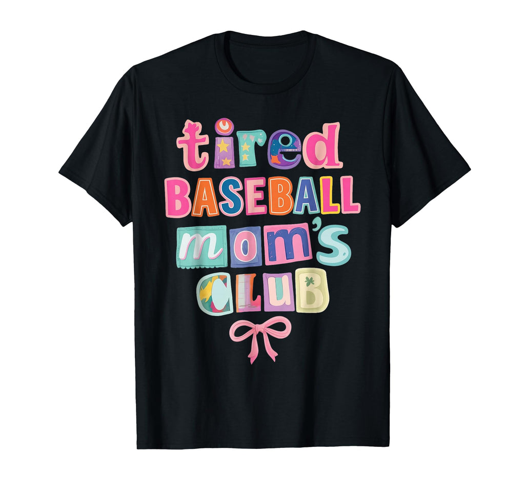 Tired Baseball Moms Club Coquette T-Shirt - Aesthetic Graphic Men Women - T-Shirt, Sweatshirt, Hoodie