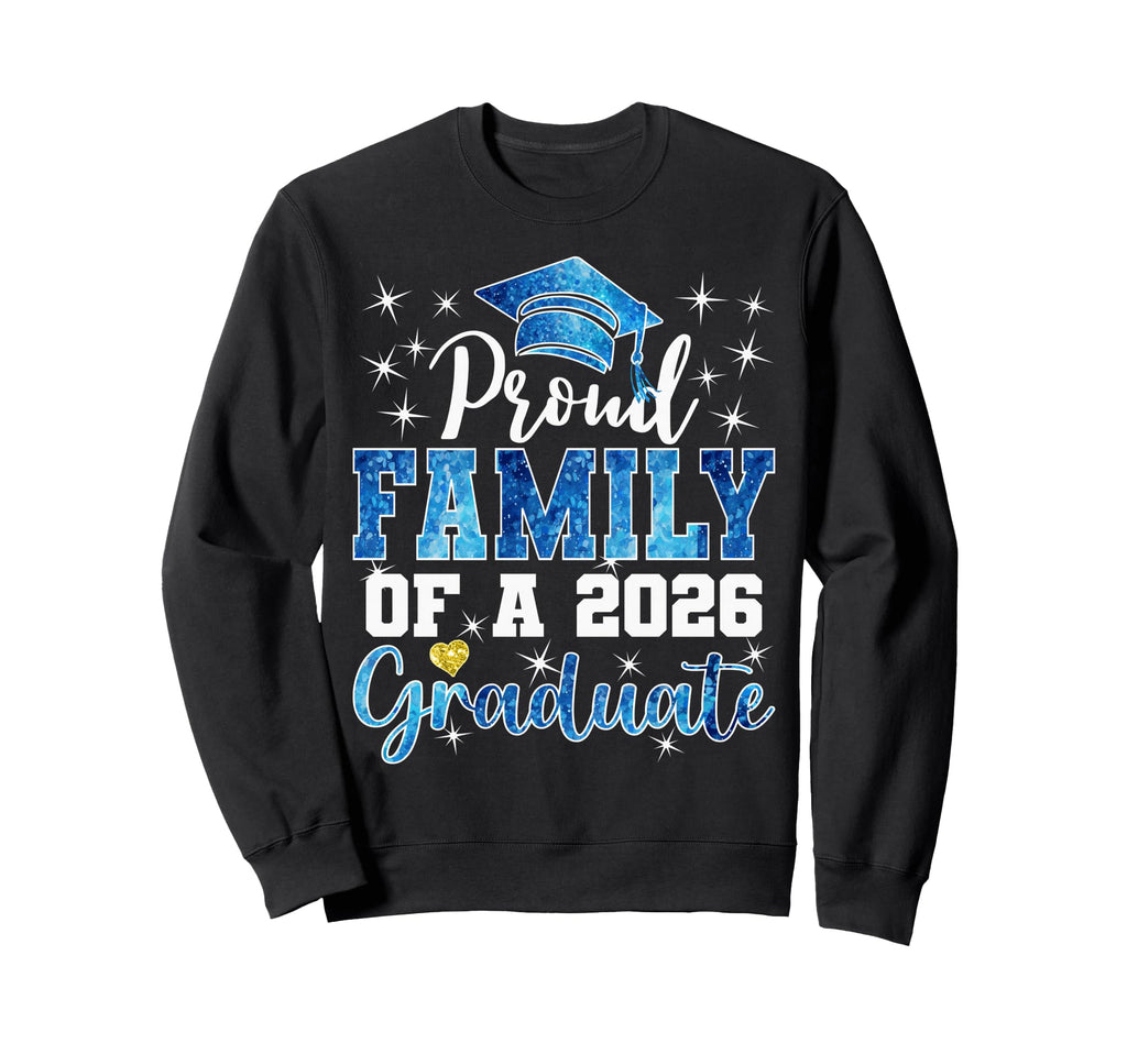 Super Proud Family 2026 Graduate Sweatshirt - Minimalist Print Unisex - T-Shirt, Sweatshirt, Hoodie