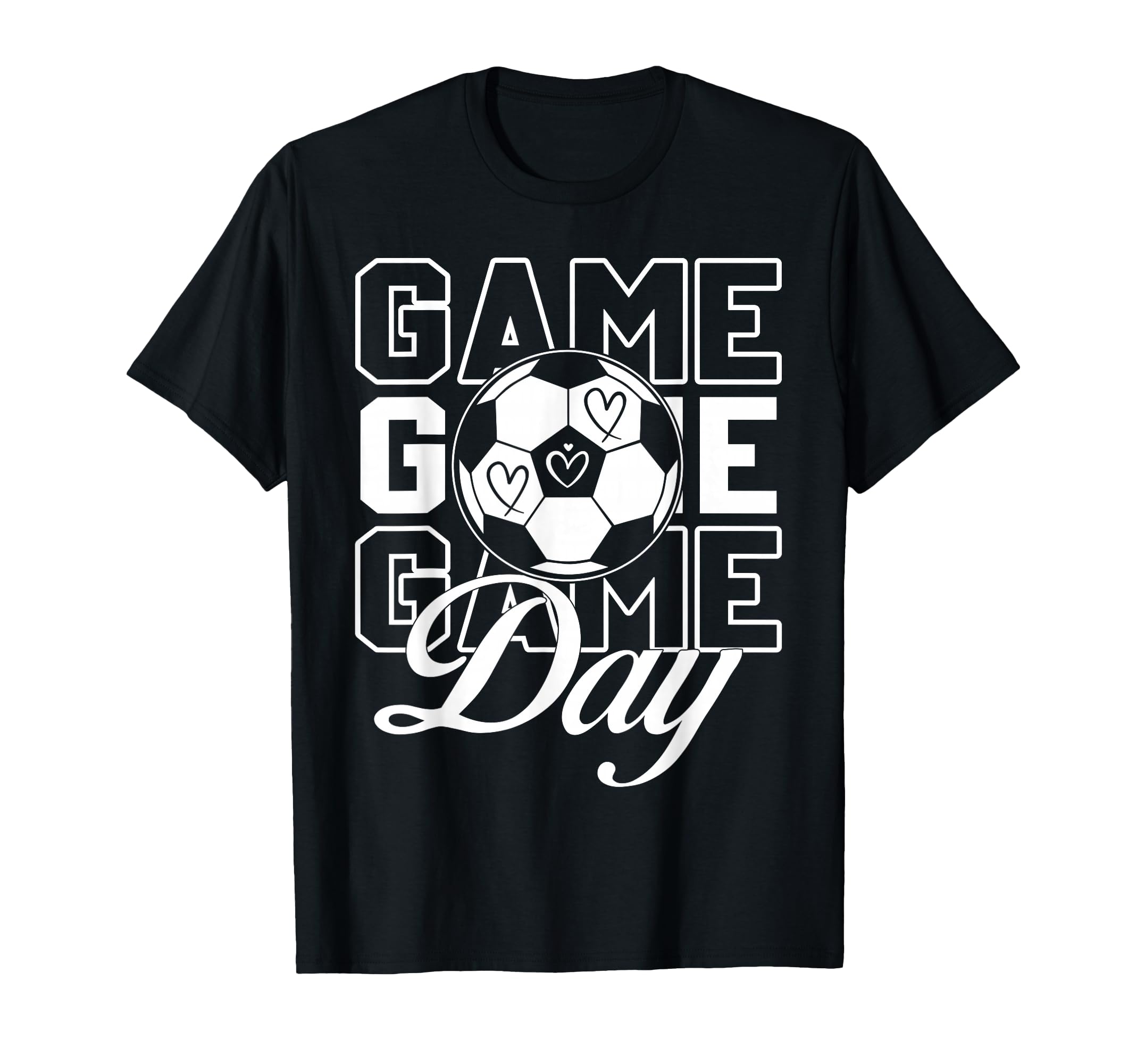 Game Day Soccer T-Shirt - Fun Novelty Design Unisex - T-Shirt, Sweatshirt, Hoodie