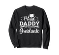 Proud Daddy 2026 Graduate Senior Sweatshirt - Unique Graphic for Adults - T-Shirt, Sweatshirt, Hoodie