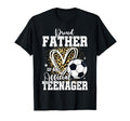 Proud Father Teenager 13Th Birthday T-Shirt - Casual Everyday Wear Unisex - T-Shirt, Sweatshirt, Hoodie