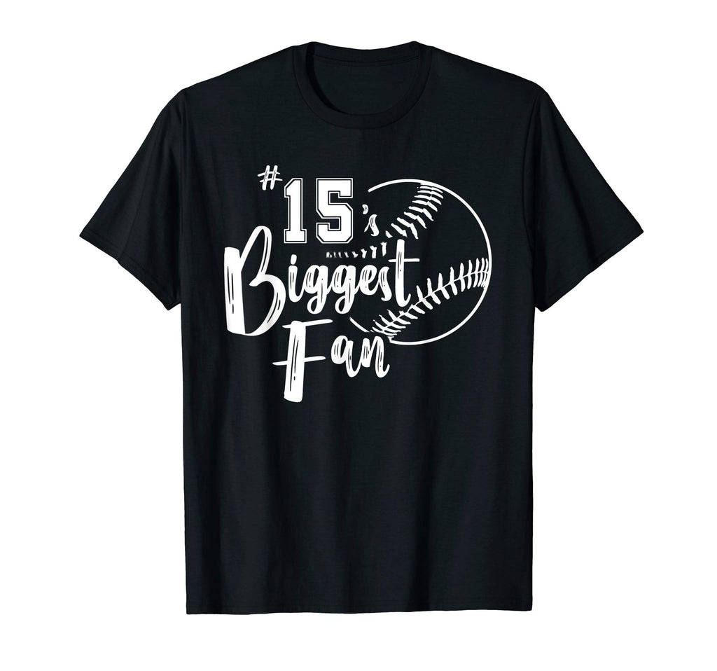 Number 15S Biggest Fan Softball Player T-Shirt - Minimalist Print Unisex - T-Shirt, Sweatshirt, Hoodie