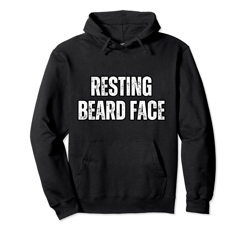 Resting Beard Face Hoodie - Streetwear Style Unisex - T-Shirt, Sweatshirt, Hoodie