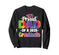 Proud Dad 2025 Graduate Senior Sweatshirt - Casual Everyday Wear Unisex - T-Shirt, Sweatshirt, Hoodie