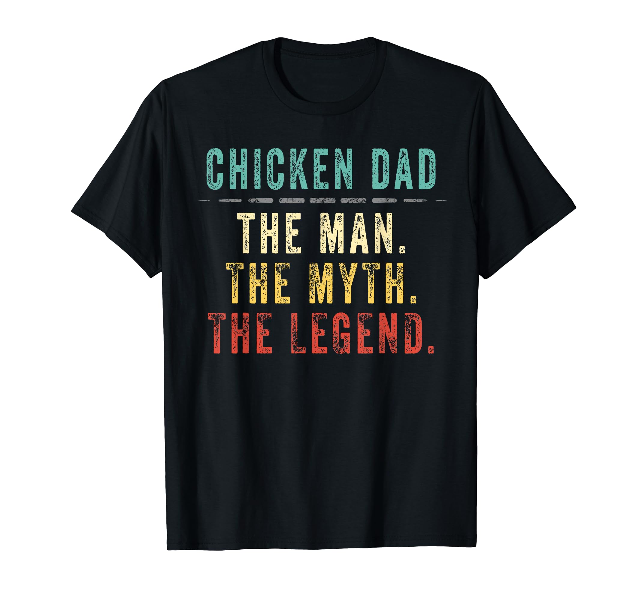 Chicken Dad Fathers Day Gift Chicken T-Shirt - Streetwear Style Men Women - T-Shirt, Sweatshirt, Hoodie