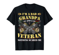 Fathers Day Veterans Day Im Dad Grandpa T-Shirt - Novelty Apparel Unisex - T-Shirt, Sweatshirt, Hoodie