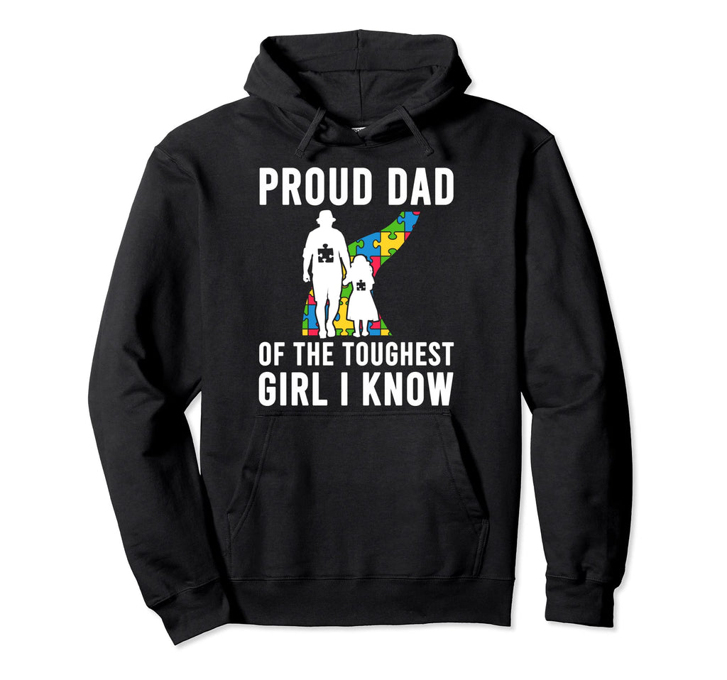 Autism Proud Dad Toughest Daddy Autism Dad Hoodie - Custom Art Print Unisex - T-Shirt, Sweatshirt, Hoodie