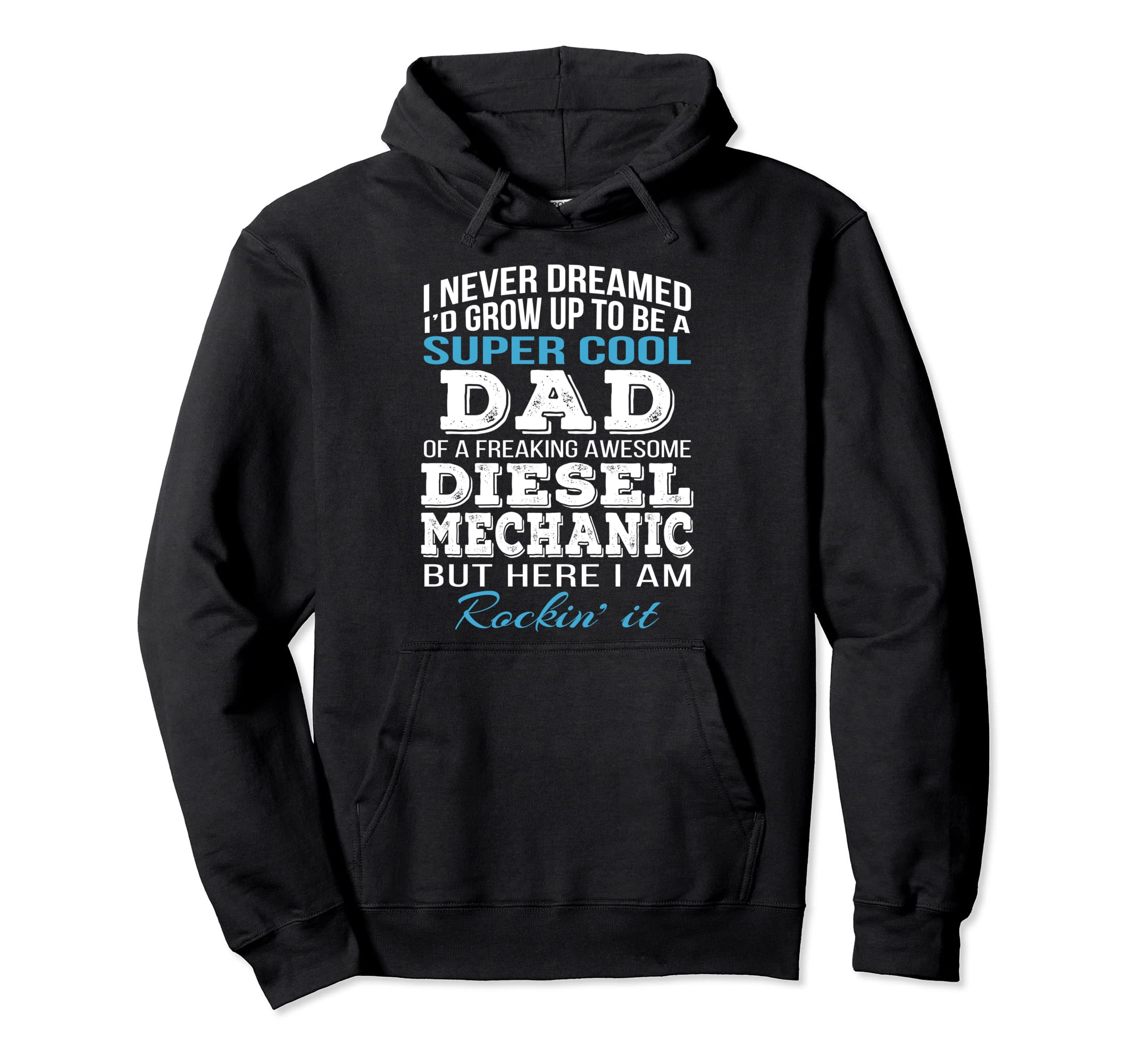 Diesel Mechanics Dad Fathers Day Hoodie - Graphic Print Men Women - T-Shirt, Sweatshirt, Hoodie