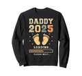 Daddy 2025 Loading Announcement Sweatshirt - Graphic Print Men Women - T-Shirt, Sweatshirt, Hoodie