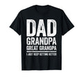 Dad Grandpa Great Grandpa I Just Keep T-Shirt - Trendy Graphic for Adults - T-Shirt, Sweatshirt, Hoodie