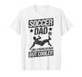 Soccer Dad Like Regular Dad But Cooler T-Shirt - Streetwear Style Unisex - T-Shirt, Sweatshirt, Hoodie