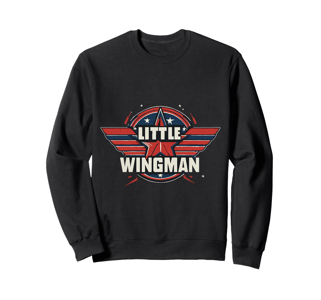 Little Wingman Son Single Father Dad Sweatshirt - Aesthetic Graphic Unisex - T-Shirt, Sweatshirt, Hoodie