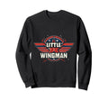 Little Wingman Son Single Father Dad Sweatshirt - Aesthetic Graphic Unisex - T-Shirt, Sweatshirt, Hoodie