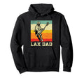 Lacrosse Dad Lax Dad Lacrosse Legend Hoodie - Trendy Graphic Men Women - T-Shirt, Sweatshirt, Hoodie