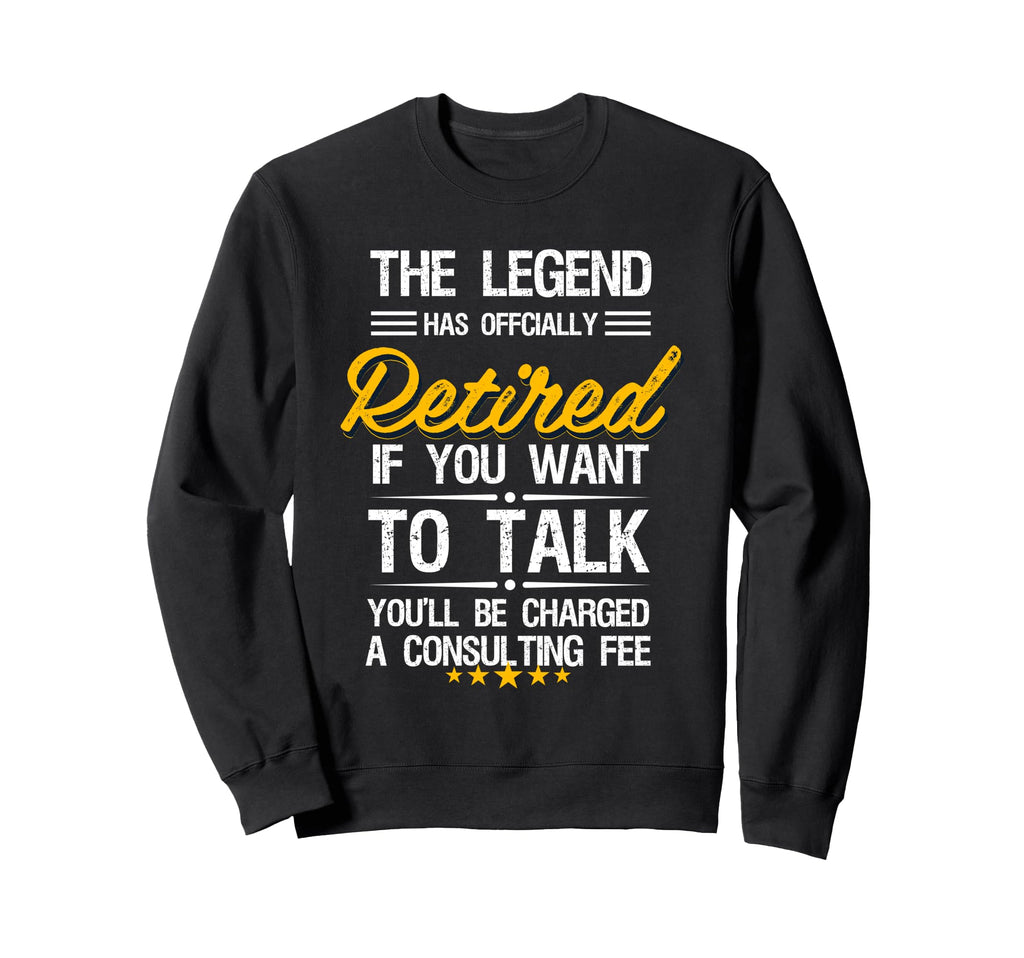Legend Has Officially Retired Sweatshirt - Minimalist Print Men Women - T-Shirt, Sweatshirt, Hoodie