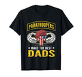 Airborne Paratroopers Make Best T-Shirt - Casual Everyday Wear Men Women - T-Shirt, Sweatshirt, Hoodie