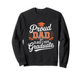 Proud Dad 2025 Graduate Celebratory Sweatshirt - Custom Art Print Unisex - T-Shirt, Sweatshirt, Hoodie