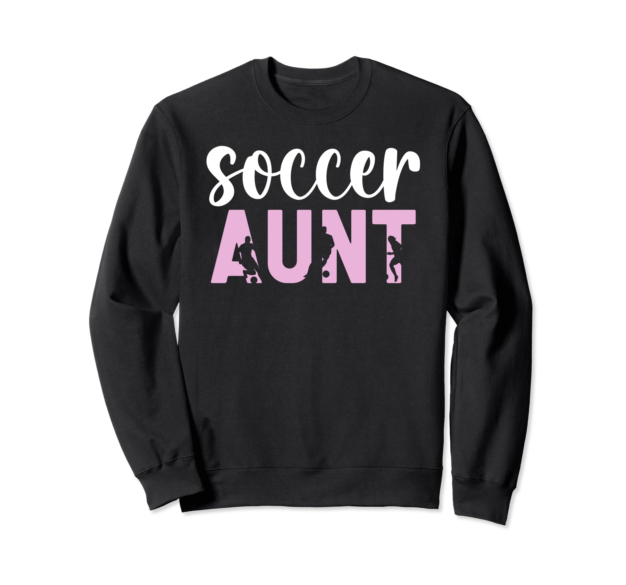 Proud Soccer Aunt Soccer Player Aunt Sweatshirt - Graphic Print Men Women - T-Shirt, Sweatshirt, Hoodie