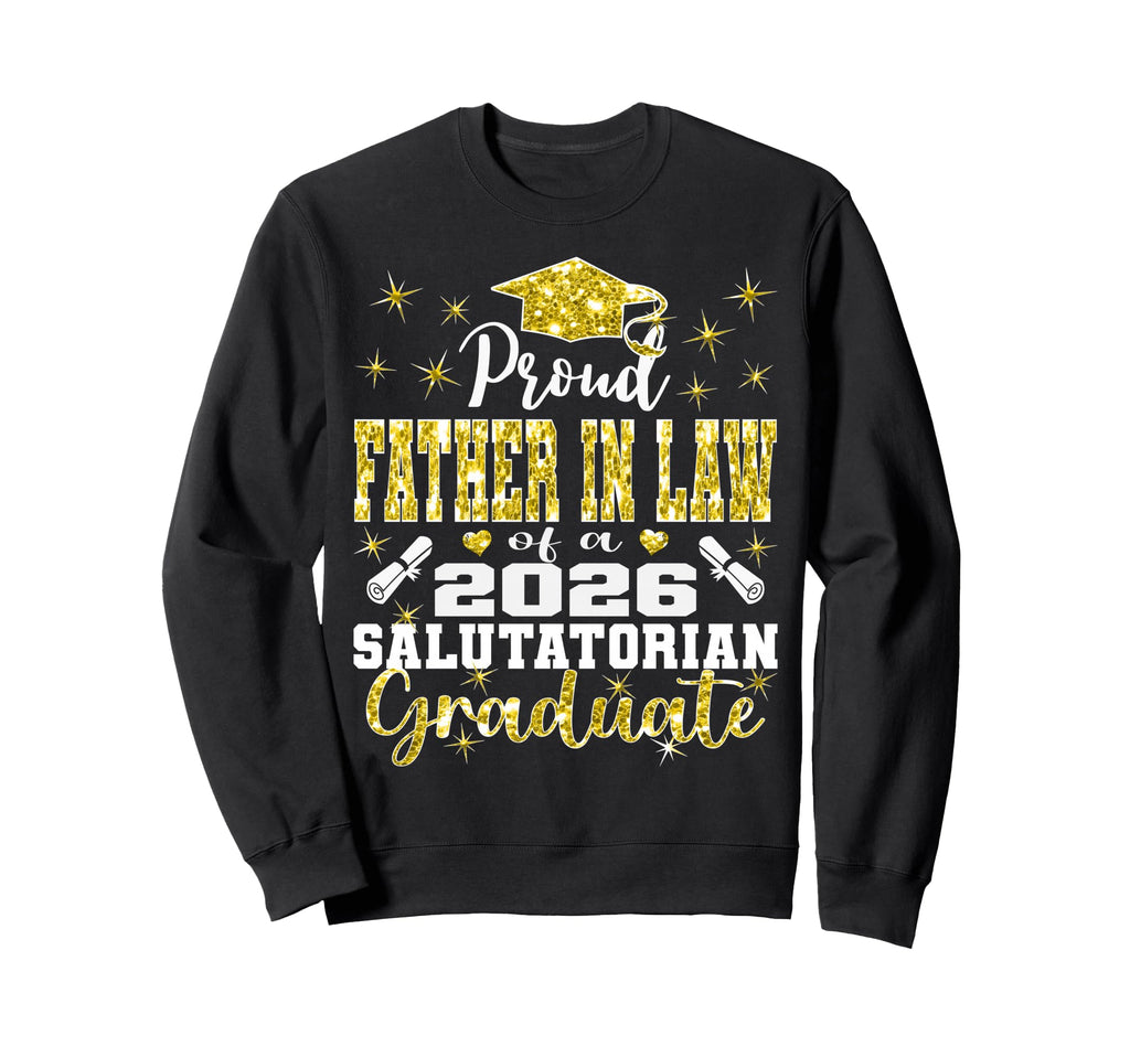 Proud Father Law 2026 Sweatshirt - Streetwear Style for Adults - T-Shirt, Sweatshirt, Hoodie