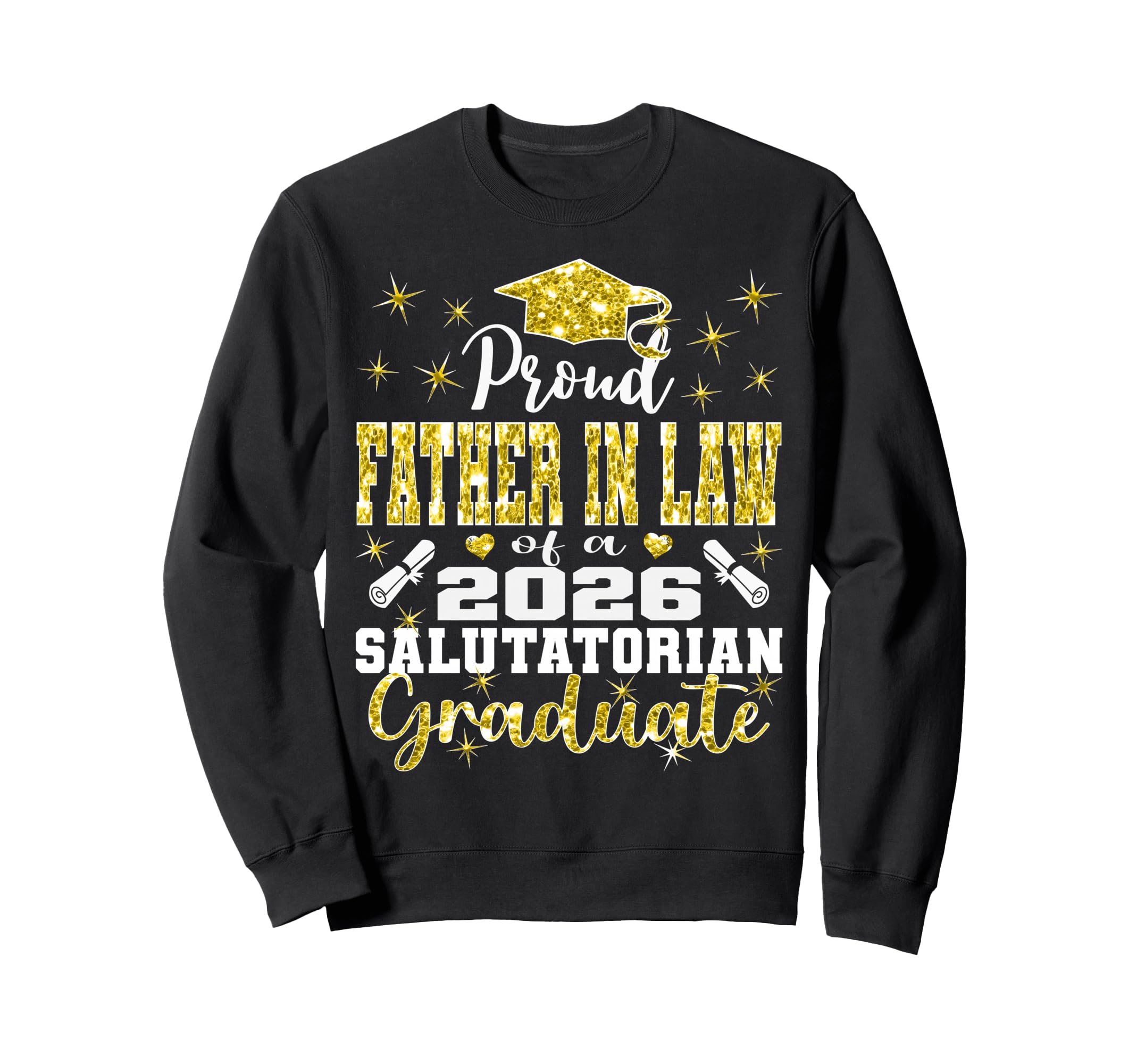 Proud Father Law 2026 Sweatshirt - Streetwear Style for Adults - T-Shirt, Sweatshirt, Hoodie