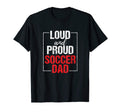 Soccer Dad Football Game Player Lover T-Shirt - Streetwear Style for Adults - T-Shirt, Sweatshirt, Hoodie
