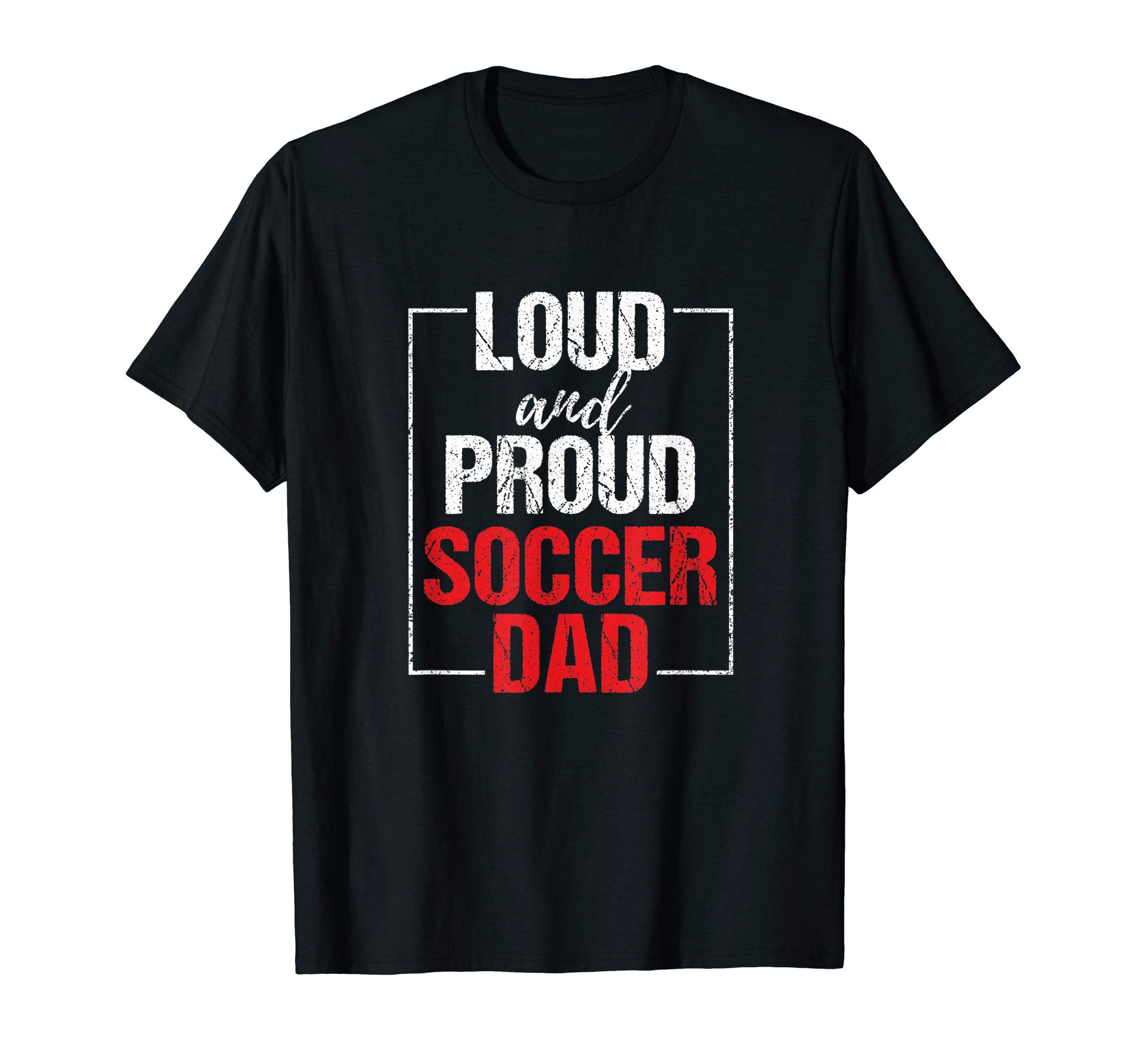 Soccer Dad Football Game Player Lover T-Shirt - Streetwear Style for Adults - T-Shirt, Sweatshirt, Hoodie