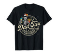 Dad Tax Making Sure Its Not Poison Funny T-Shirt - Graphic Print Men Women - T-Shirt, Sweatshirt, Hoodie
