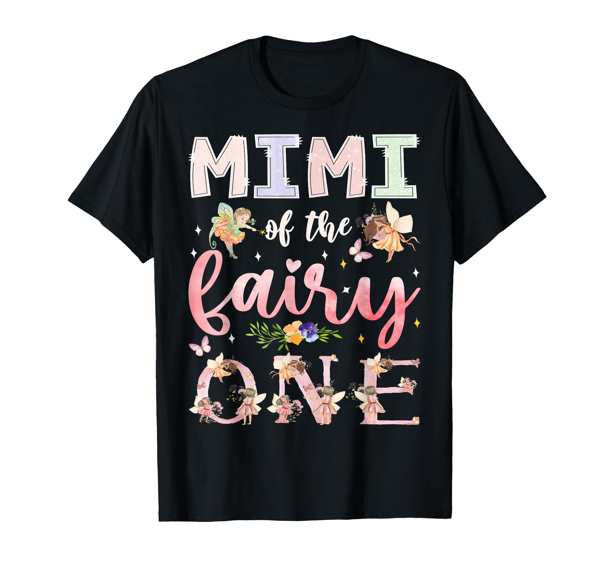 Mimi Fairy One 1St Birthday Family T-Shirt - Custom Art Print Unisex - T-Shirt, Sweatshirt, Hoodie