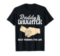 Daddy And Daughter Best Friends Life T-Shirt - Minimalist Print Men Women - T-Shirt, Sweatshirt, Hoodie