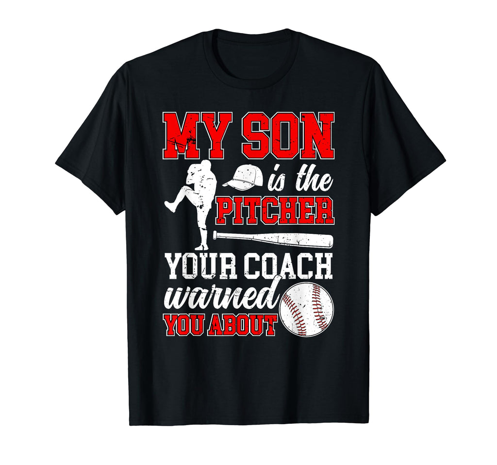 My Son Is Baseball Pitcher Dad T-Shirt - Minimalist Print for Adults - T-Shirt, Sweatshirt, Hoodie