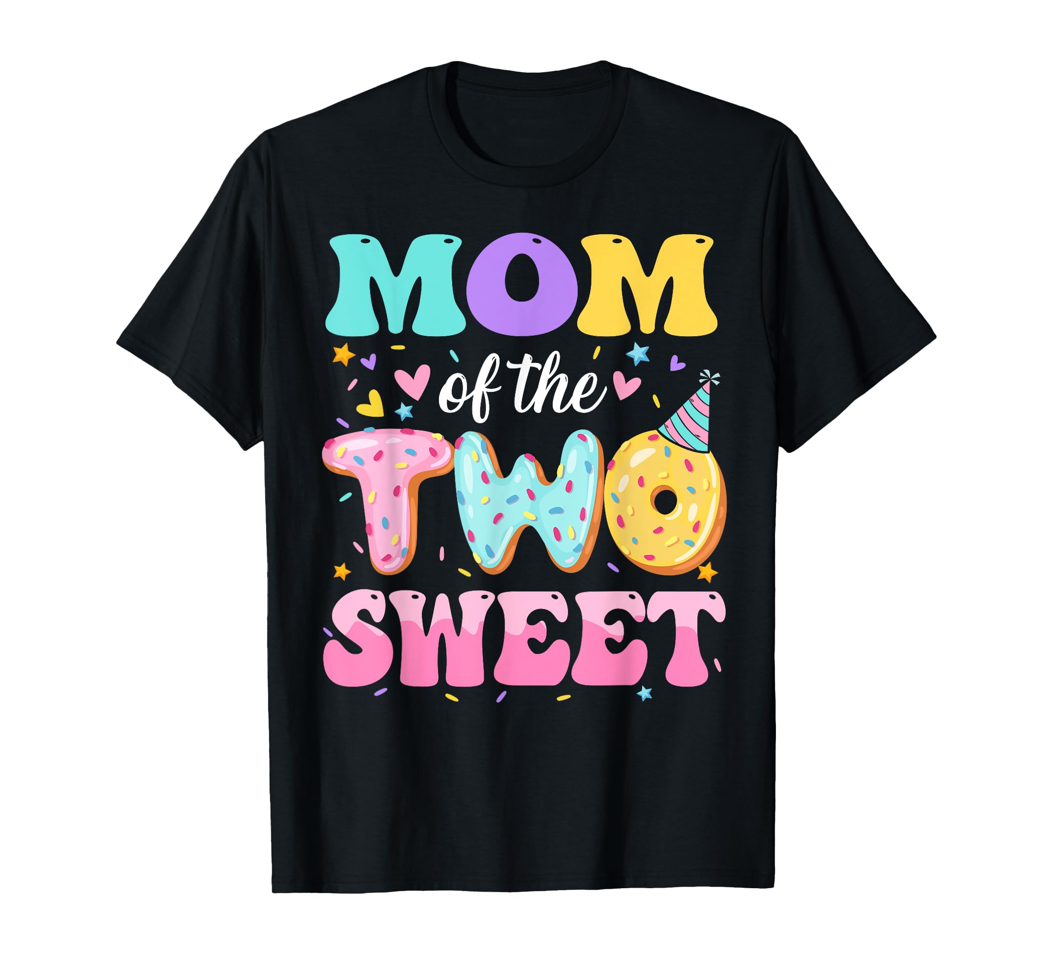 Mom Two Sweet 2Nd Birthday Donut Bday T-Shirt - Unique Graphic Men Women - T-Shirt, Sweatshirt, Hoodie