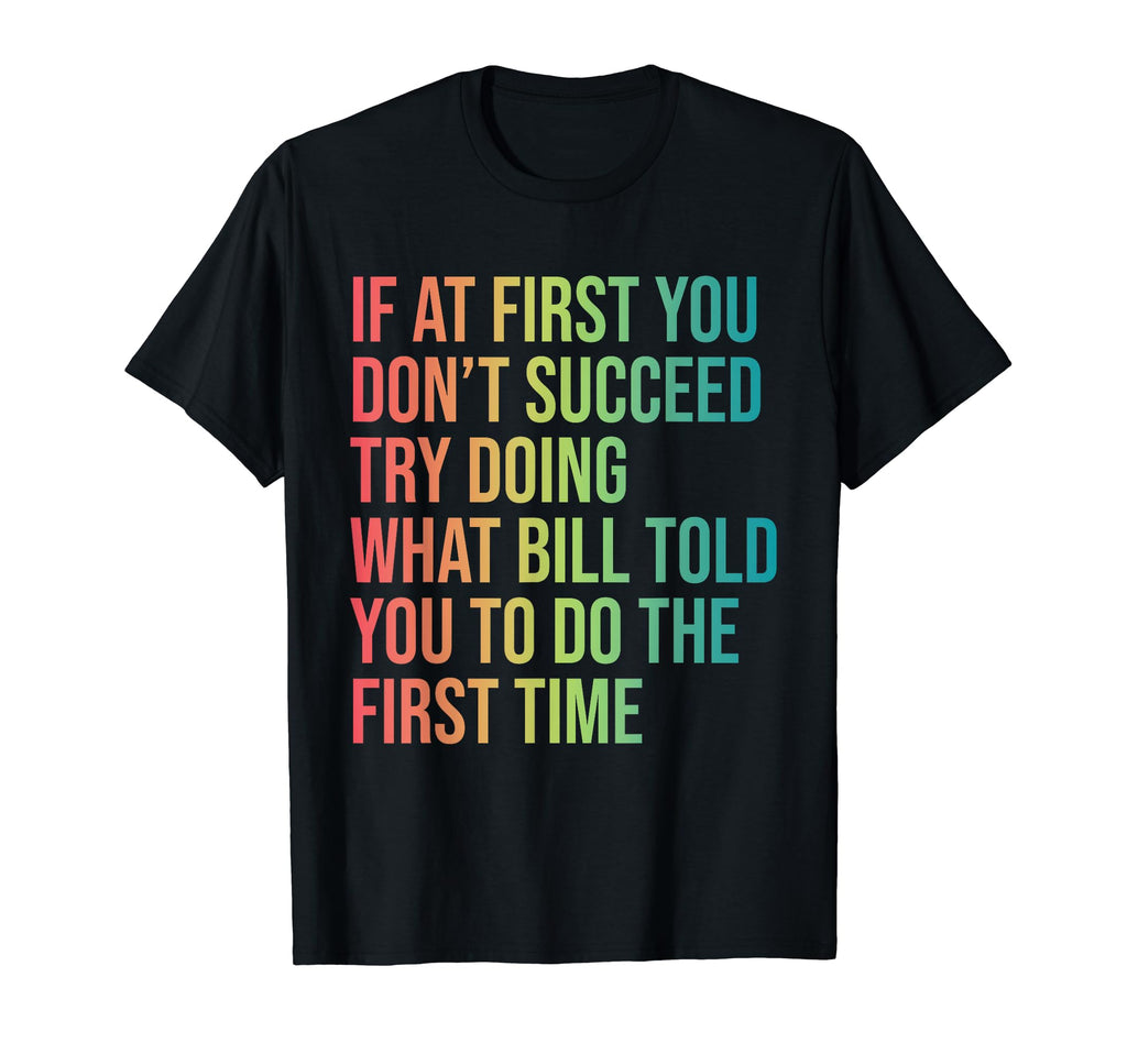 Bill Name Personalized Birthday Funny T-Shirt - Trendy Graphic for Adults - T-Shirt, Sweatshirt, Hoodie