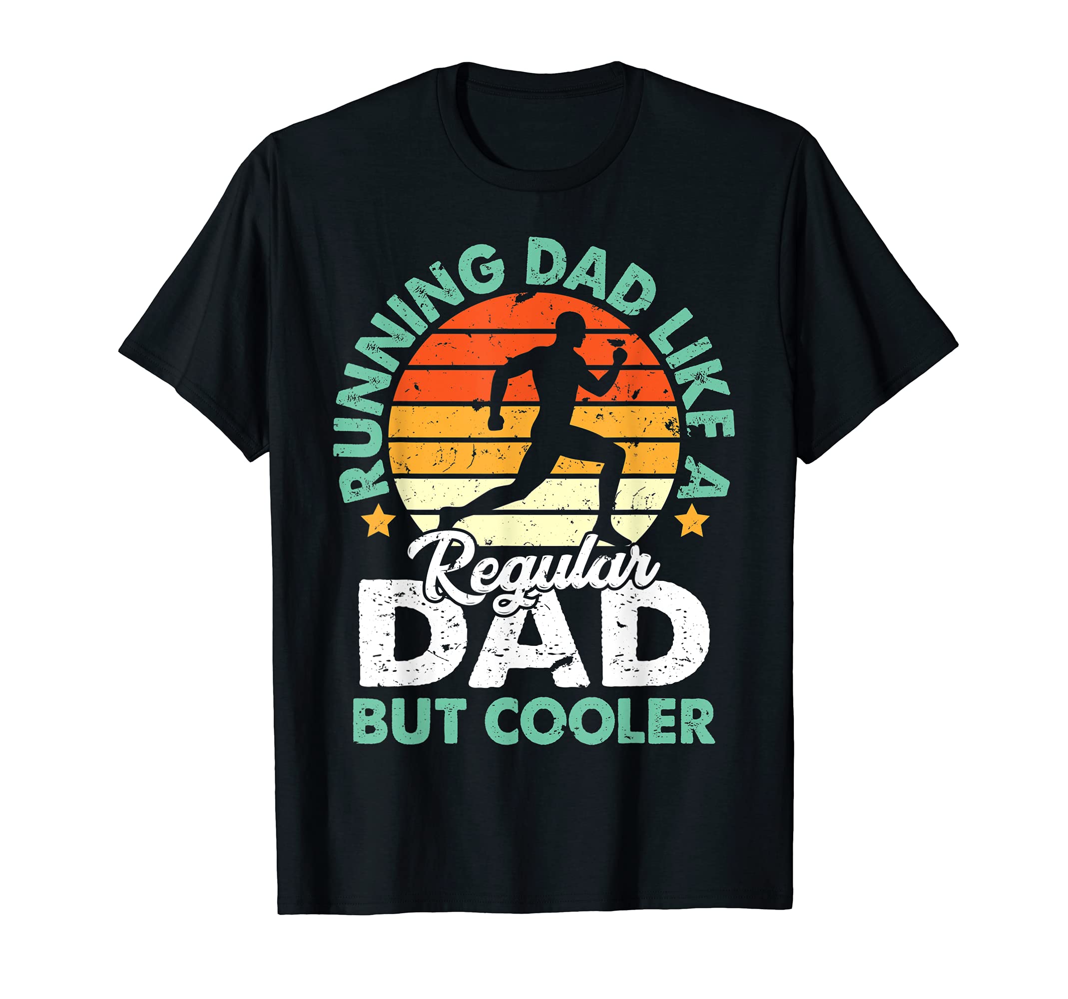 Running Dad Like Regular But T-Shirt - Fun Novelty Design for Adults - T-Shirt, Sweatshirt, Hoodie