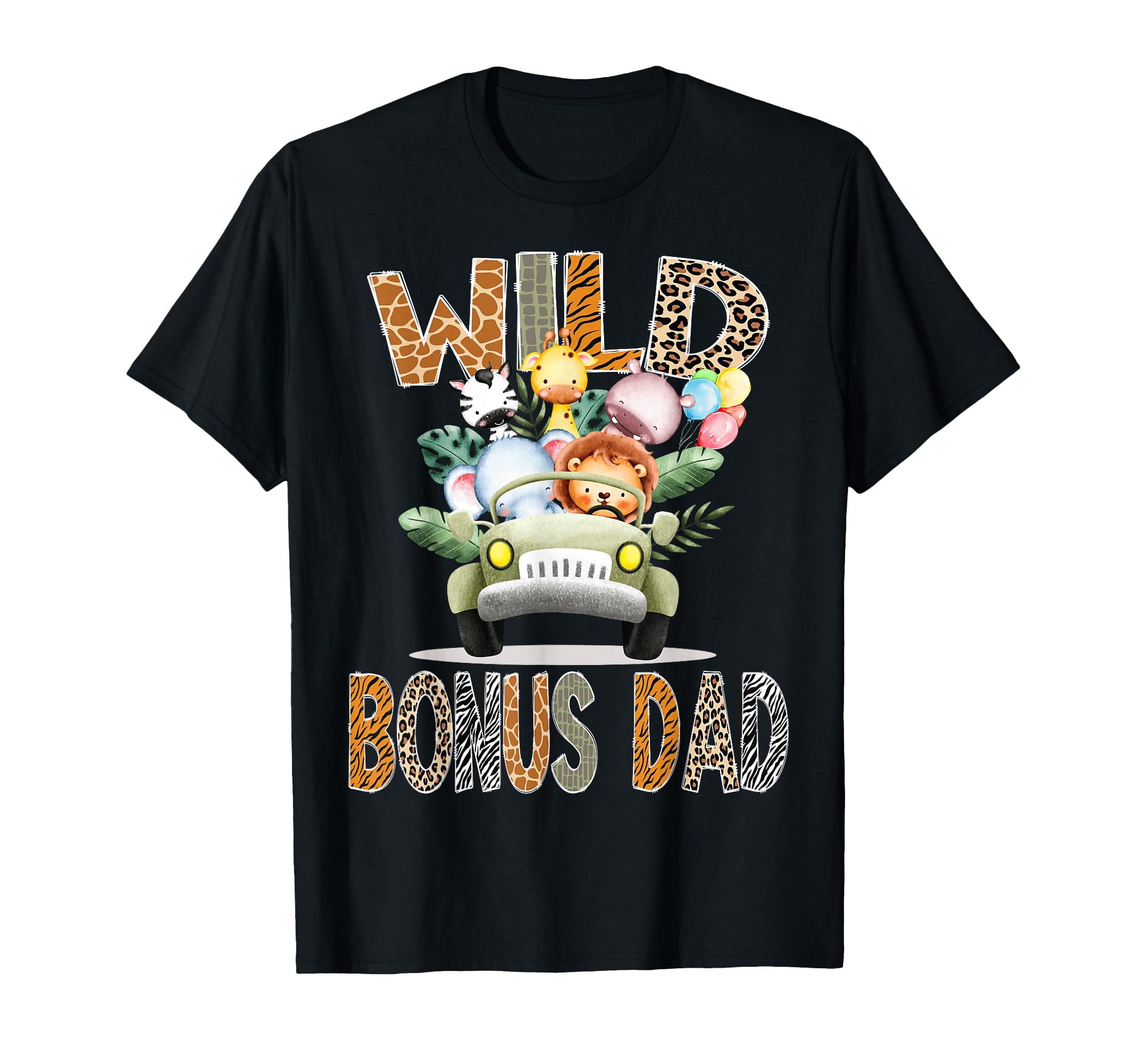 Wild Bonus Dad Safari Jungle T-Shirt - Aesthetic Graphic for Adults - T-Shirt, Sweatshirt, Hoodie
