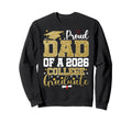 Proud Dad College 2026 Graduate Senior Sweatshirt - Novelty Apparel Unisex - T-Shirt, Sweatshirt, Hoodie