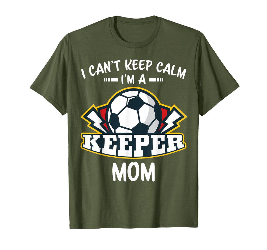 I Cant Keep Calm Im Keeper Mom T-Shirt - Aesthetic Graphic for Adults - T-Shirt, Sweatshirt, Hoodie