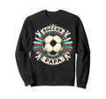 Soccer Papa Family Matching Dad Sweatshirt - Streetwear Style for Adults - T-Shirt, Sweatshirt, Hoodie