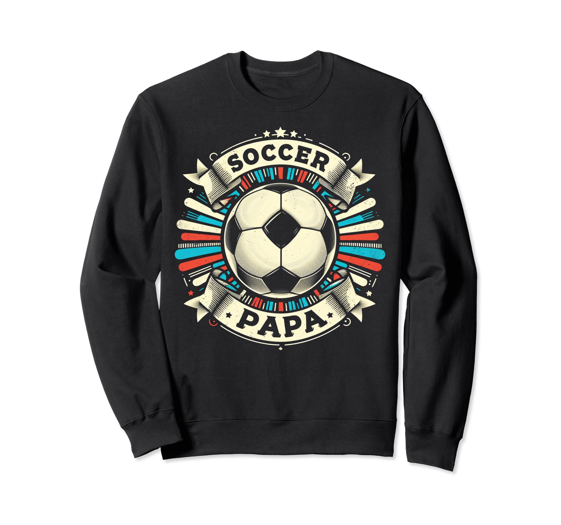 Soccer Papa Family Matching Dad Sweatshirt - Streetwear Style for Adults - T-Shirt, Sweatshirt, Hoodie