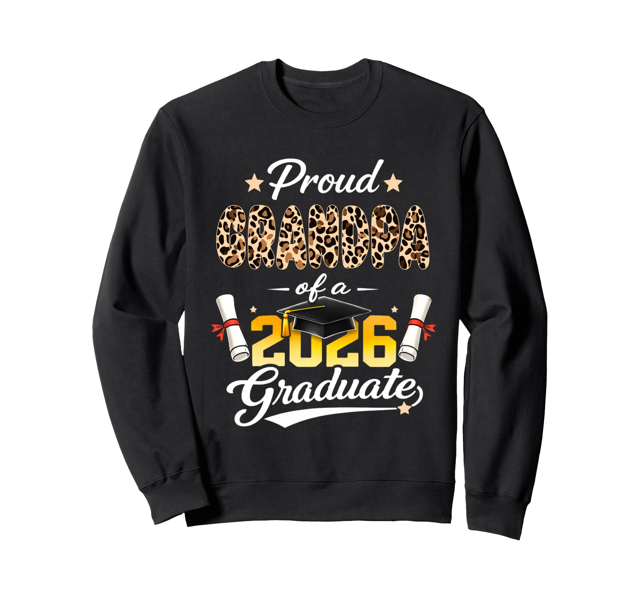 Proud Grandpa 2026 Graduate Senior Sweatshirt - Novelty Apparel Unisex - T-Shirt, Sweatshirt, Hoodie