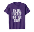 Family Favorites Gifts More Im Favorite T-Shirt - Novelty Apparel Unisex - T-Shirt, Sweatshirt, Hoodie