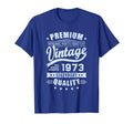 1973 T Shirts Funny 1973 Birthday T-Shirt - Aesthetic Graphic Unisex - T-Shirt, Sweatshirt, Hoodie