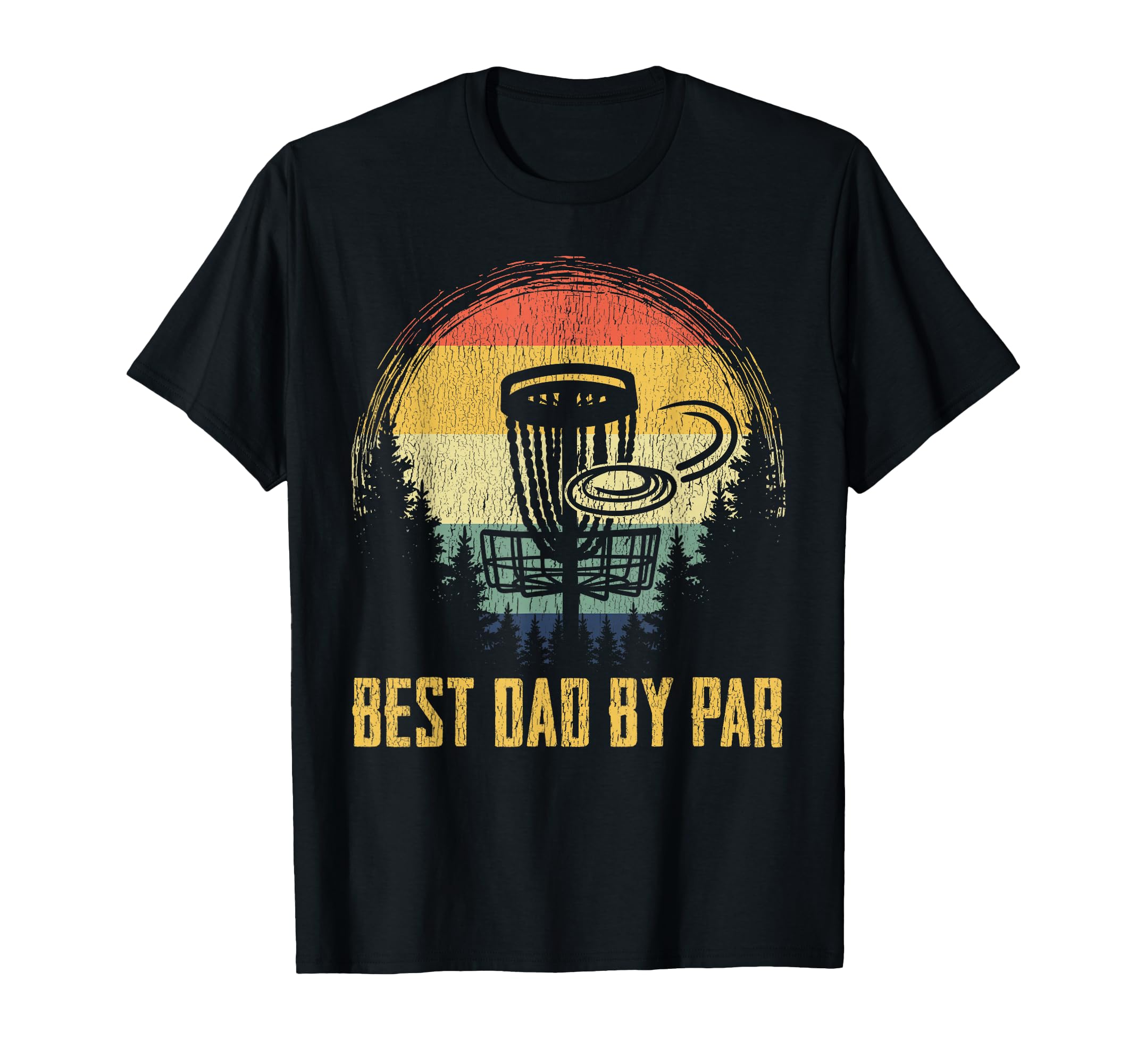 Best Dad Par Disc Golf Funny Frisbee T-Shirt - Streetwear Style for Adults - T-Shirt, Sweatshirt, Hoodie