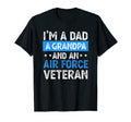 Mens Im Dad Grandpa And Air Force Veteran T-Shirt - Novelty Apparel Unisex - T-Shirt, Sweatshirt, Hoodie