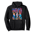Funny Bob Gifts Fathers Day Funny Bob Hoodie - Streetwear Style for Adults - T-Shirt, Sweatshirt, Hoodie
