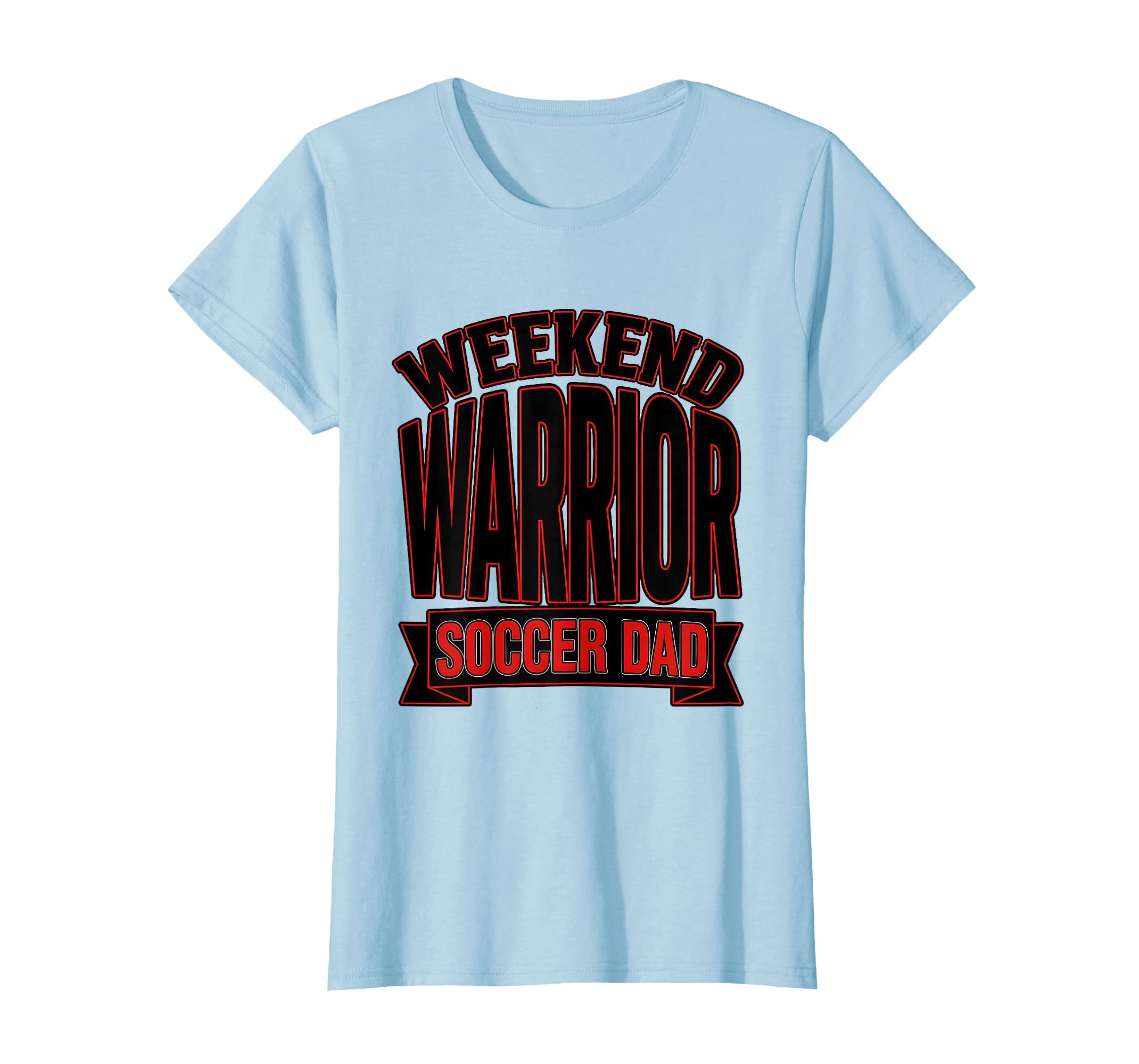 Weekend Warrior Soccer Dad Soccer T-Shirt - Streetwear Style Men Women - T-Shirt, Sweatshirt, Hoodie