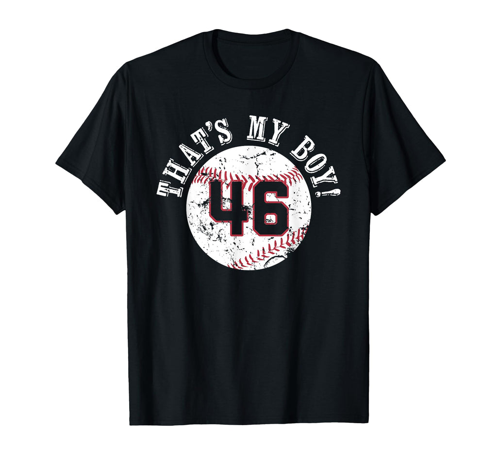 Unique Thats My 46 Baseball Player Mom T-Shirt - Unique Graphic for Adults - T-Shirt, Sweatshirt, Hoodie