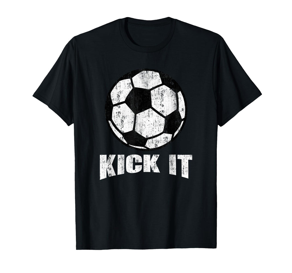 Kick It Soccer Ball Game Day Soccer T-Shirt - Casual Everyday Wear Unisex - T-Shirt, Sweatshirt, Hoodie