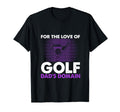 Funny Love Golf Dads Domain Golf Game T-Shirt - Unique Graphic for Adults - T-Shirt, Sweatshirt, Hoodie